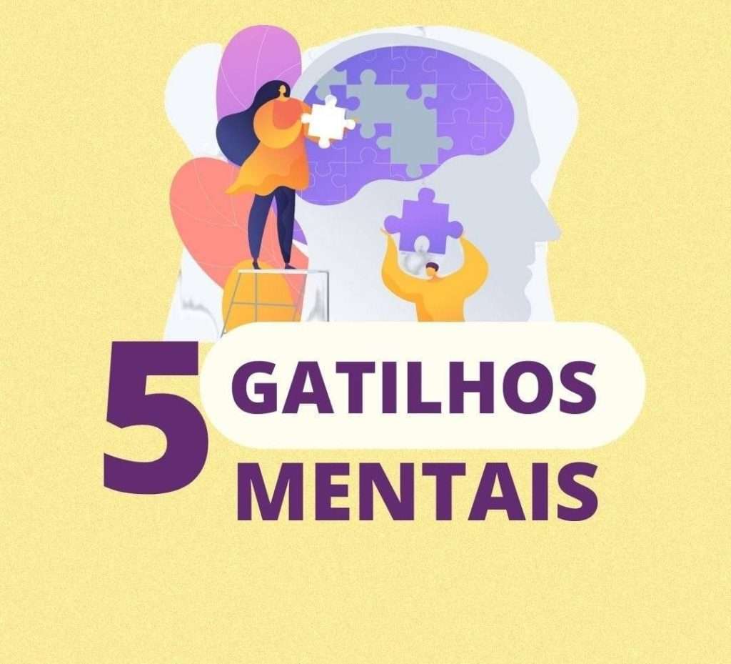 5 Gatilhos Mentais